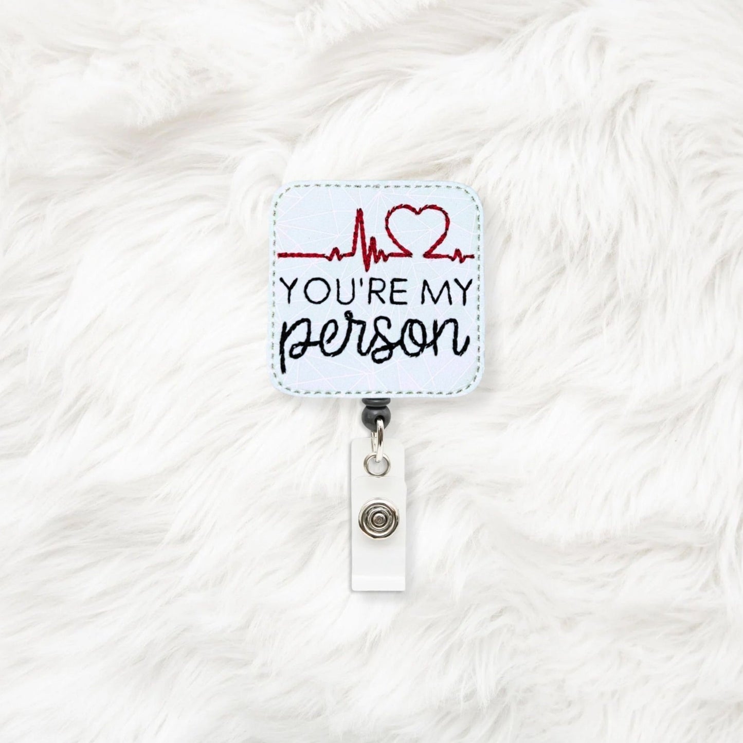 ITH 4x4 You're My Person Feltie
